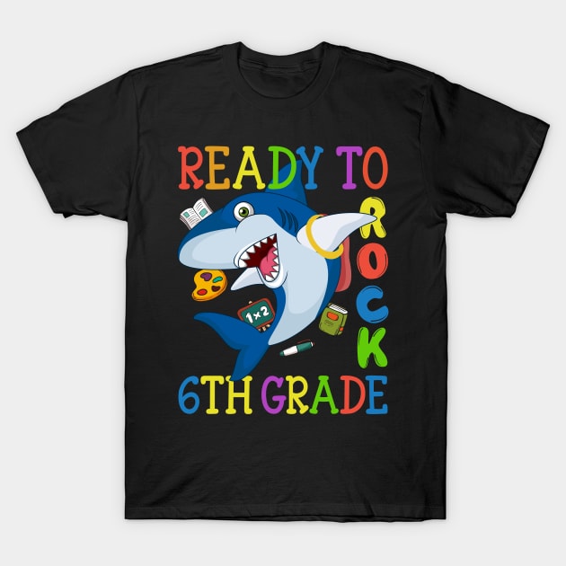Dabbing 6th Grade Shark Back To School T-Shirt by kateeleone97023